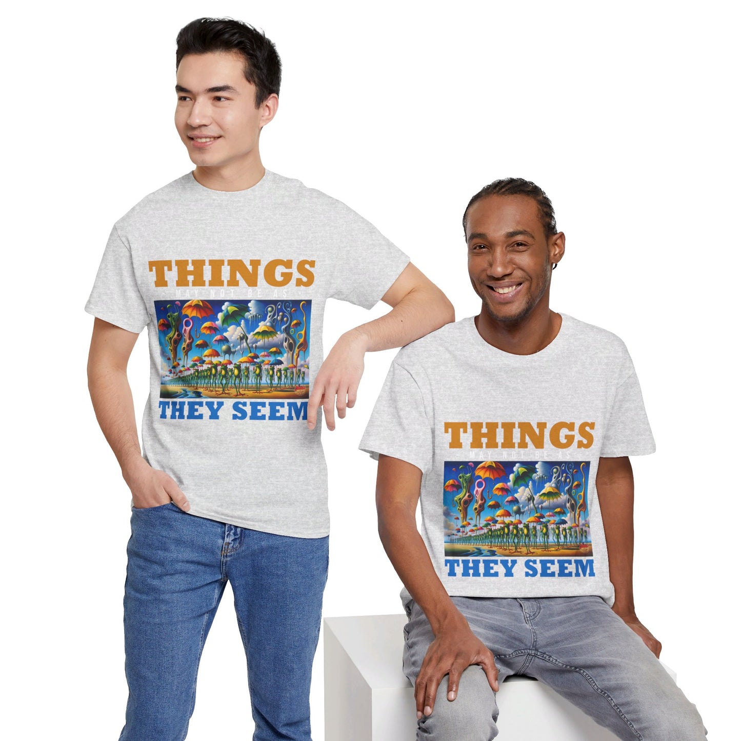 The Authentic Self T-Shirt: Things may not be as they seem Jack