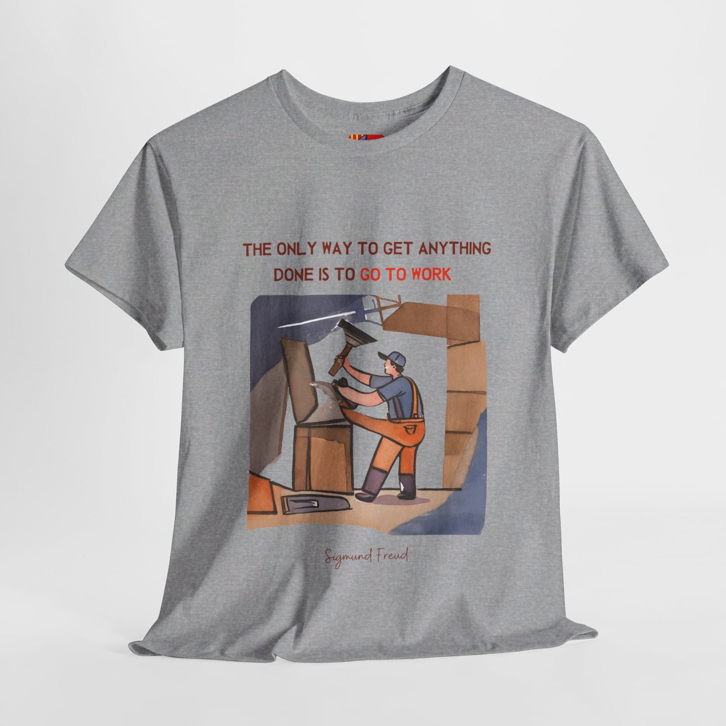 The Doer T-Shirt: Just Get Started"The only way to get anything done..." Sigmund Freud