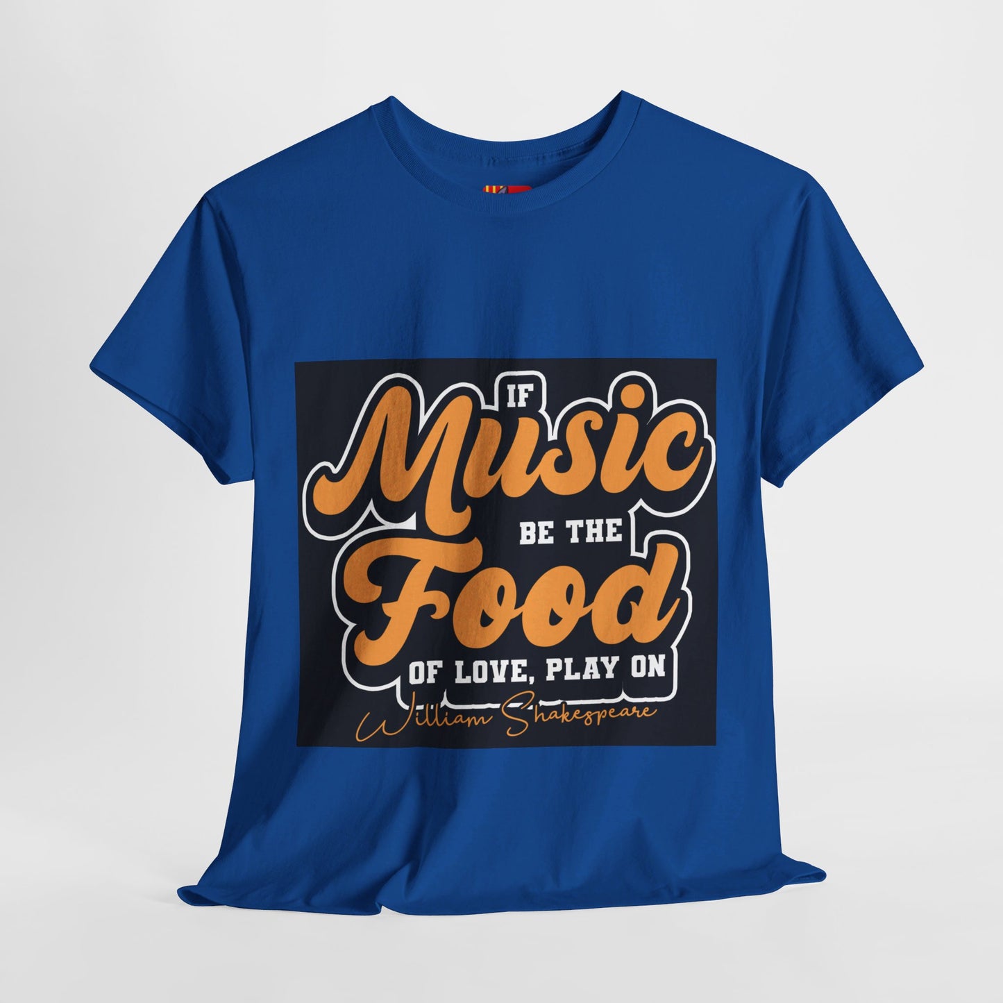 The Free Spirit T-Shirt: If music be the food of love, play on William Shakespeare