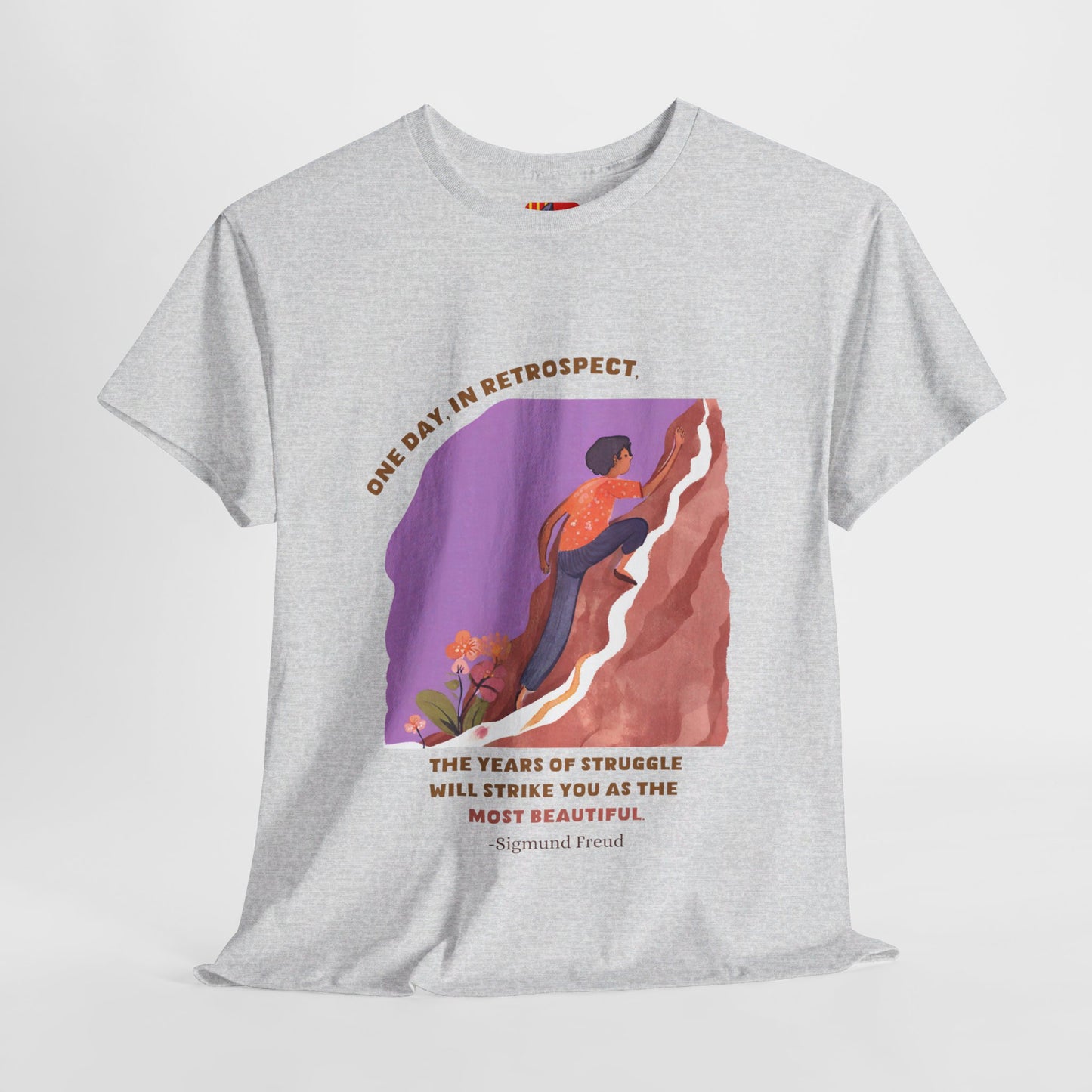 The Journey Matters T-Shirt: Embrace the Struggle"Years of struggle... most beautiful"