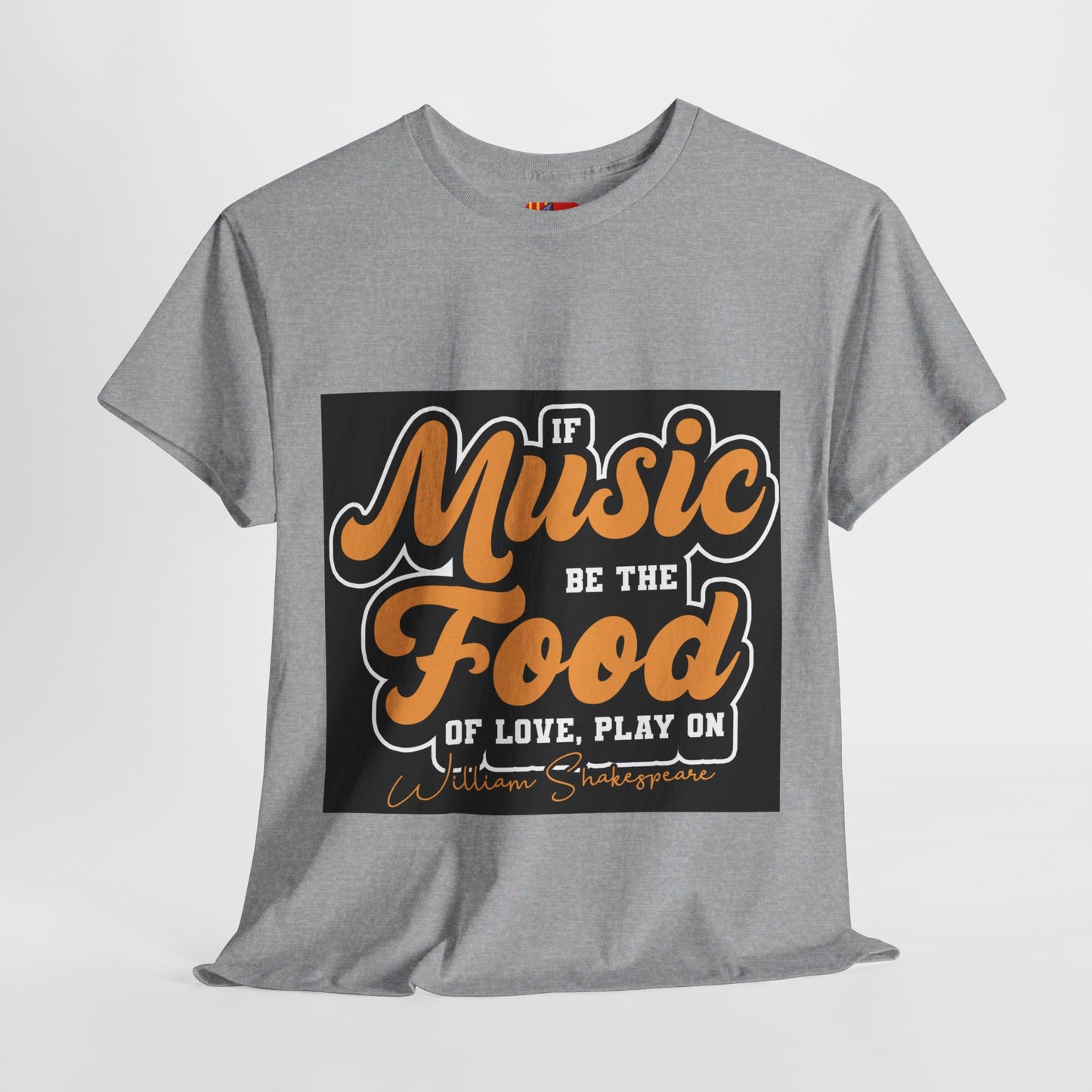 The Free Spirit T-Shirt: If music be the food of love, play on William Shakespeare