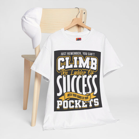 The Empowered Future T-Shirt: Just remember, you can't climb the ladder of success Jack