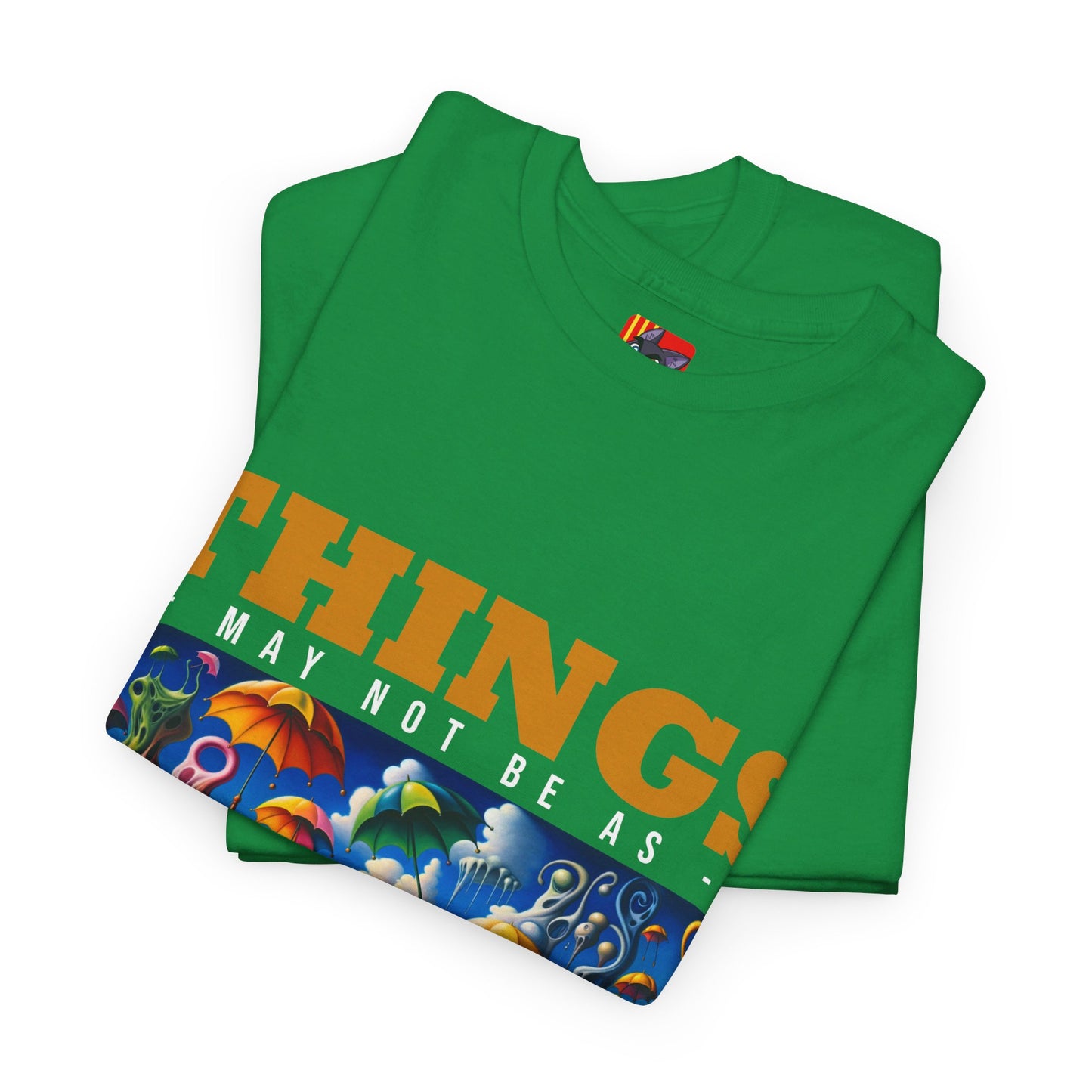 The Authentic Self T-Shirt: Things may not be as they seem Jack