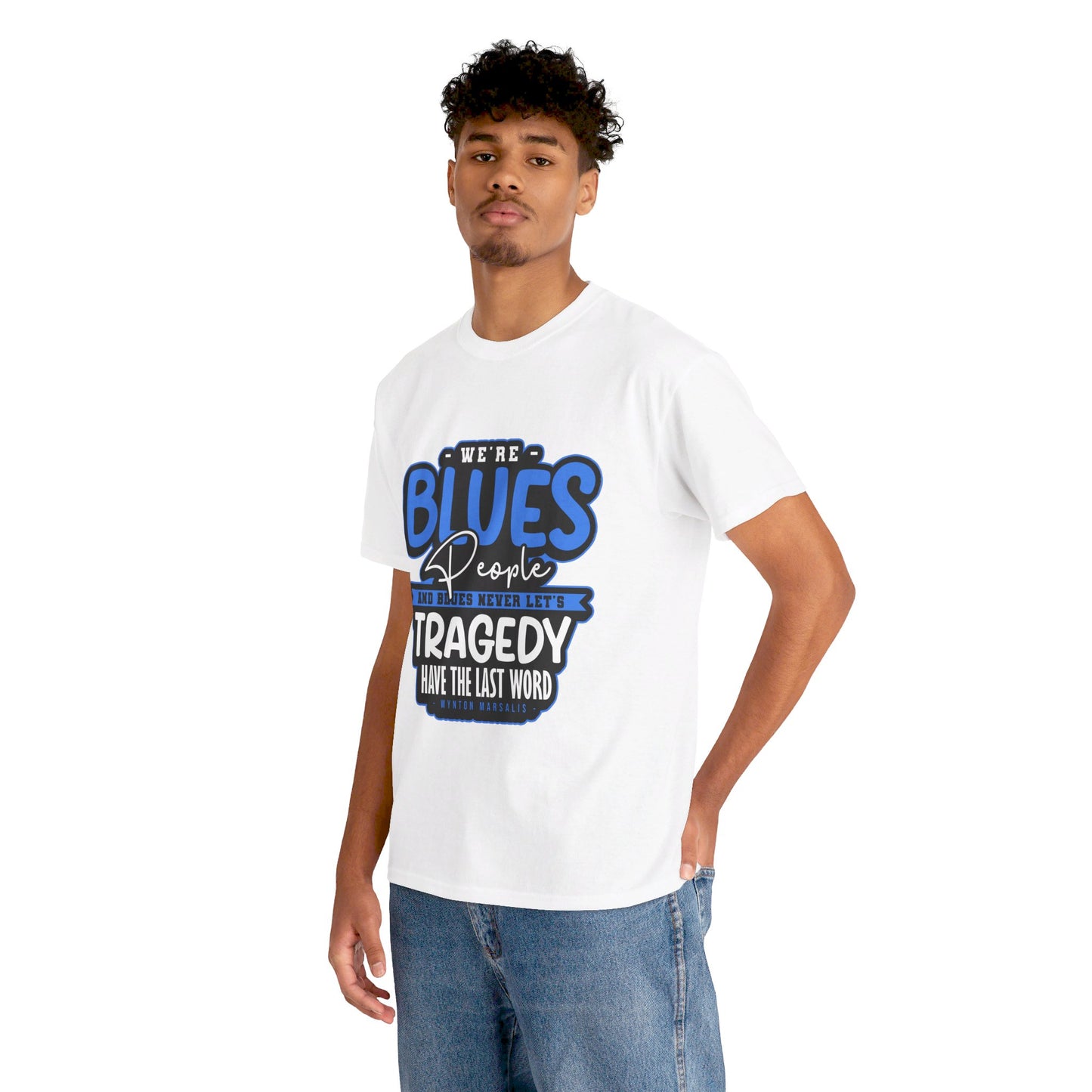 The Curious Mind T-Shirt: We're blues people  Wynton Marsalis