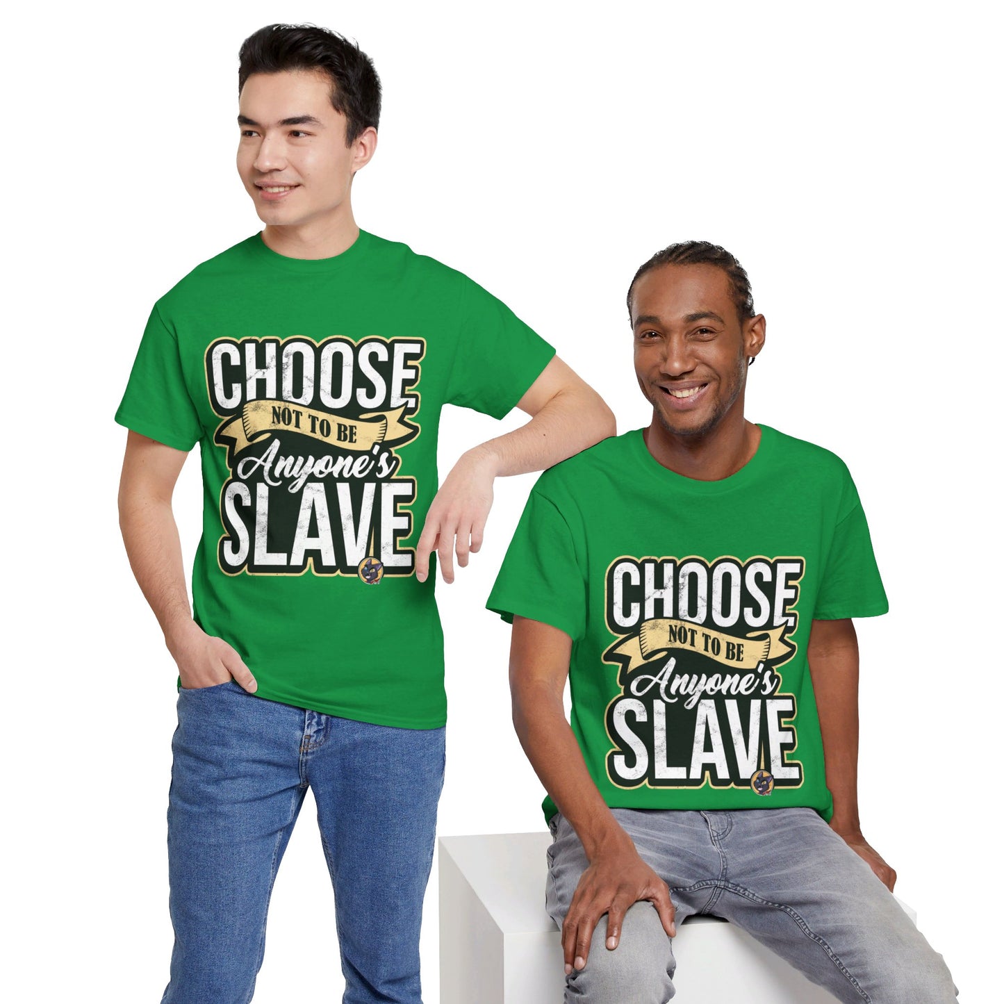 Choose not to be anyone's slave Jack