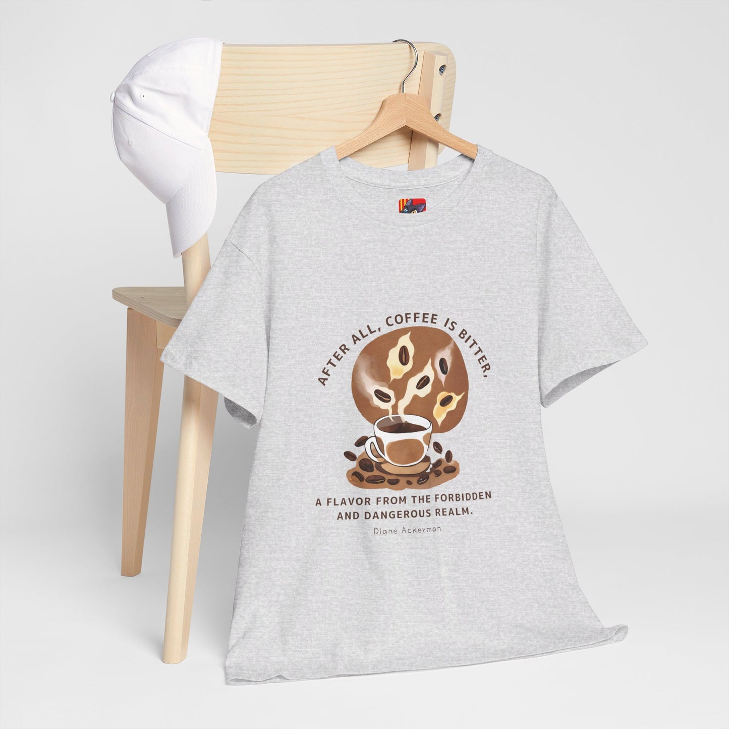 The Forbidden Bean General Coffee Love T-shirt Diane Ackerman