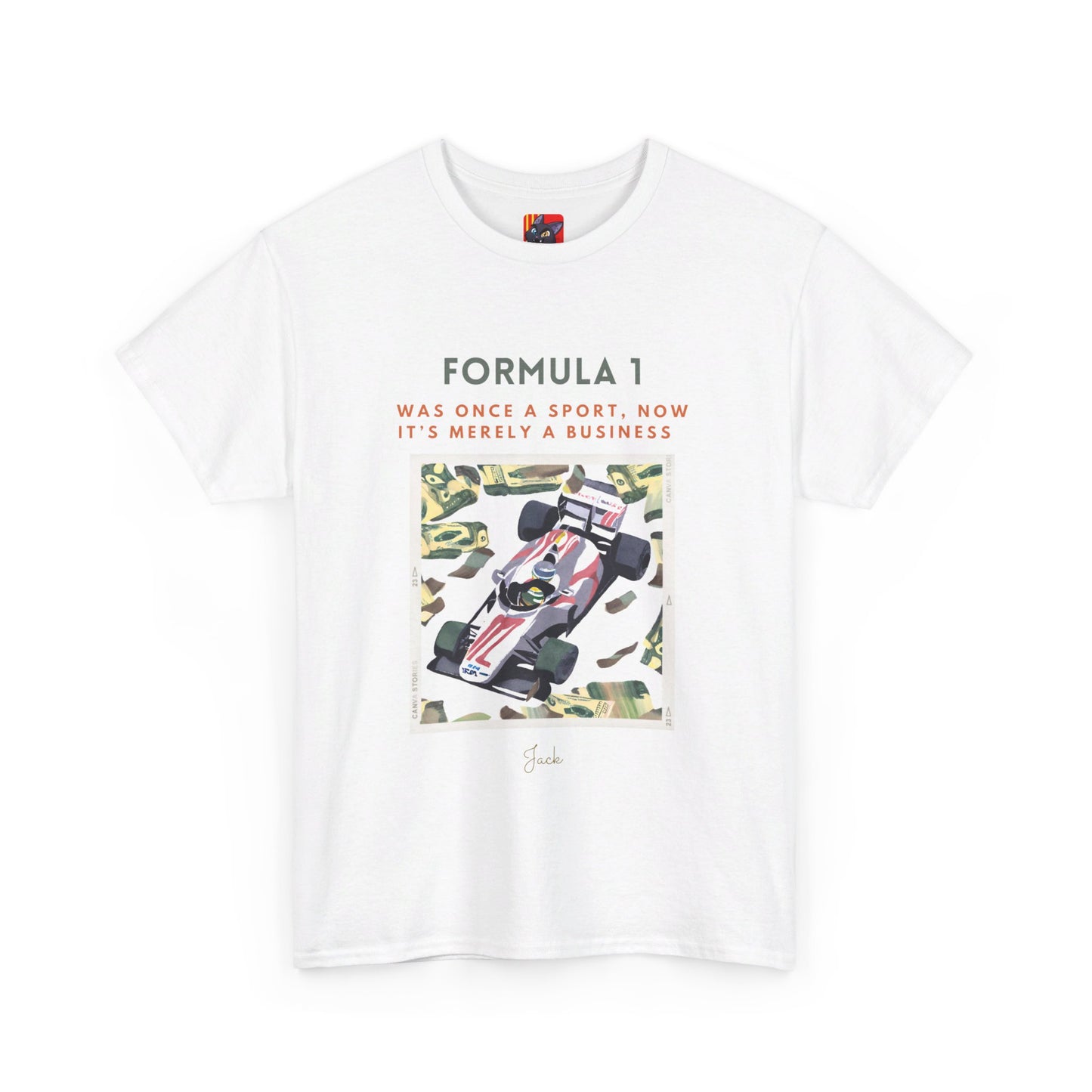 The Racing Purist T-Shirt: The Essence of Racing"Formula 1... a sport..." Jack