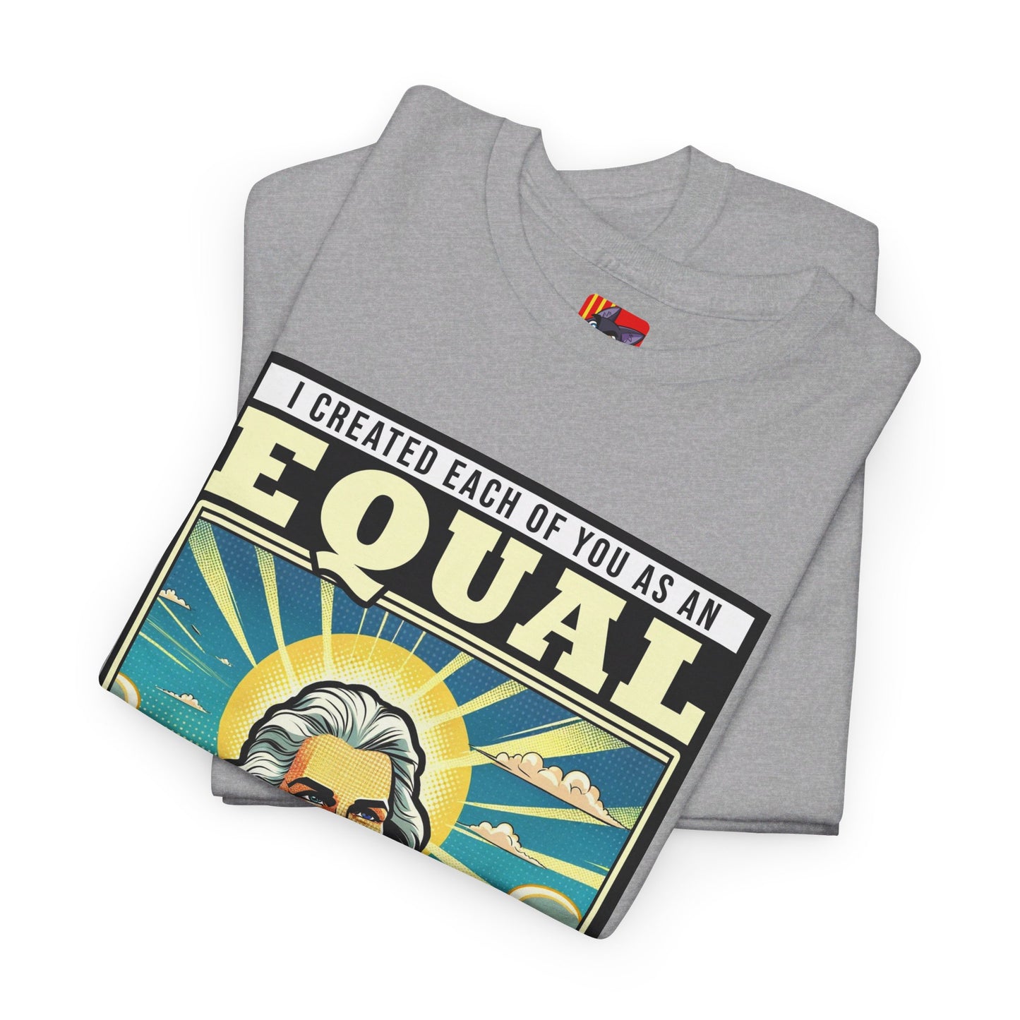 The Free Speech Advocate T-Shirt: I created each of as an equal in my eyes Jack