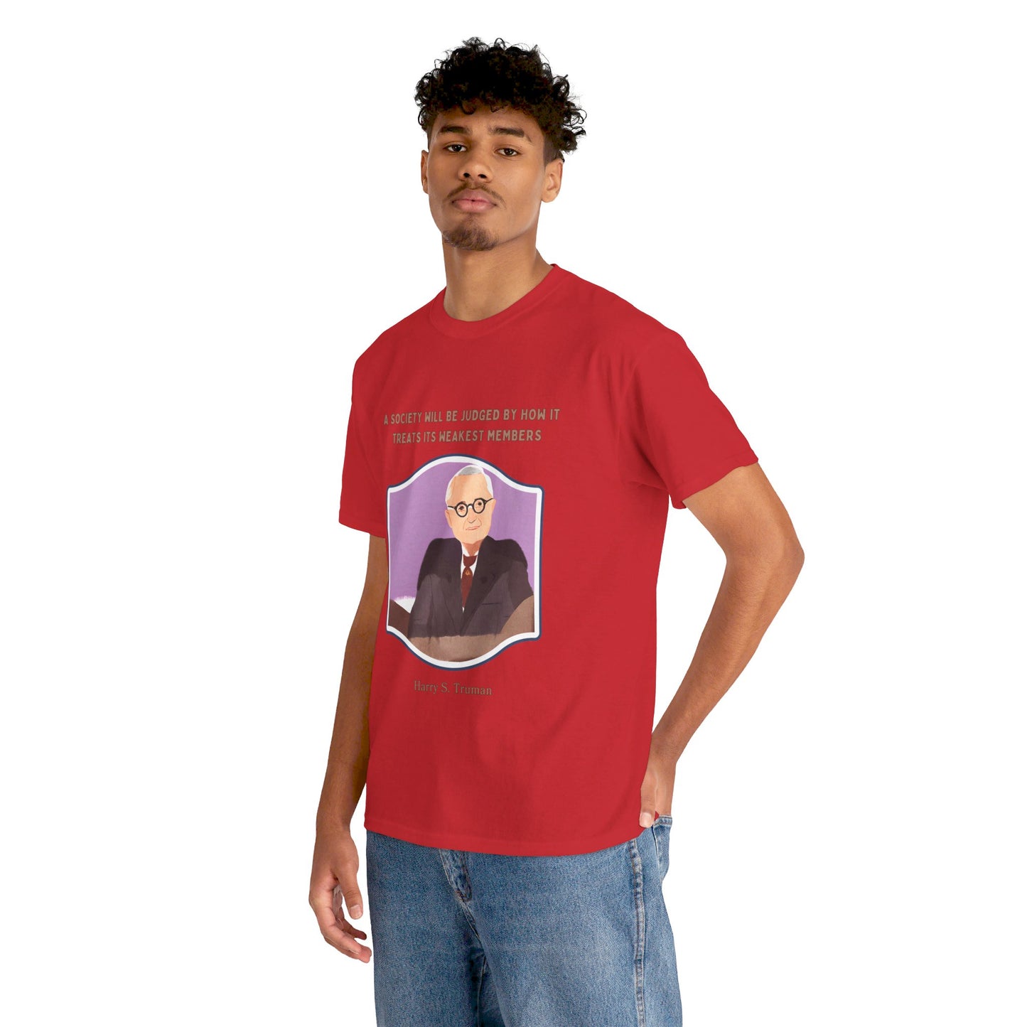 Care for the VulnerableSocial Justice T-shirt Harry S. Truman