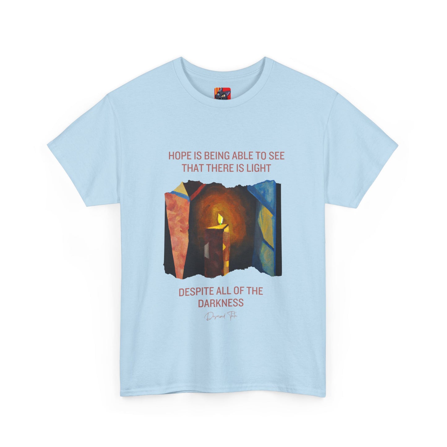 The Light Bringer T-Shirt: Find the Light Within"Hope is seeing light despite darkness" Desmond Tutu