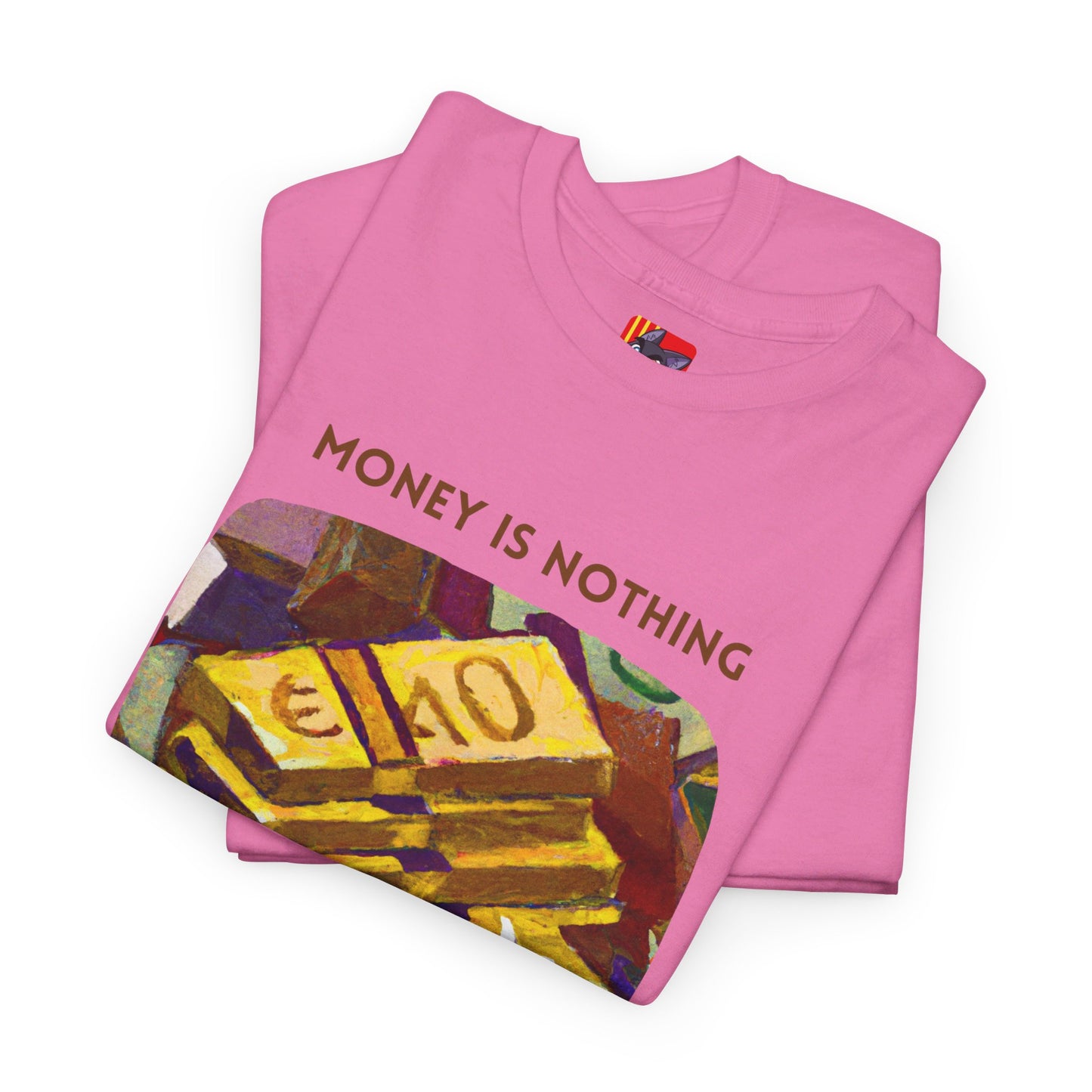 The Timeless Treasure T-Shirt: Gold Standard"Money is nothing, Gold is Gold" Jack