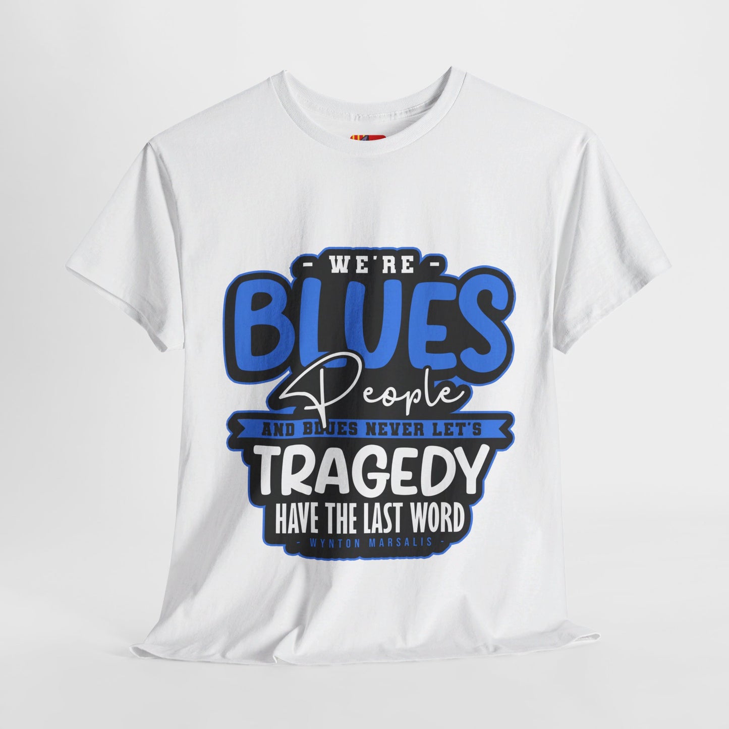 The Curious Mind T-Shirt: We're blues people  Wynton Marsalis