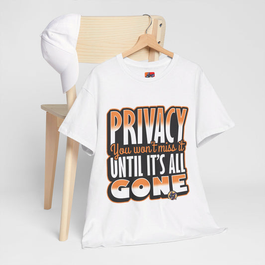 The Deep Secret T-Shirt: Privacy you won't miss it until it's all gone Jack