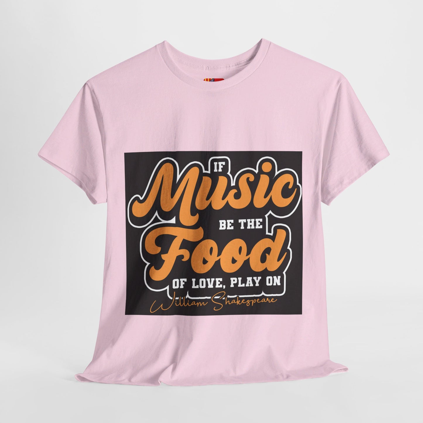 The Free Spirit T-Shirt: If music be the food of love, play on William Shakespeare